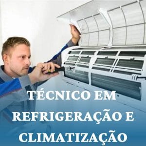 Técnico em Refrigeração e Climatização